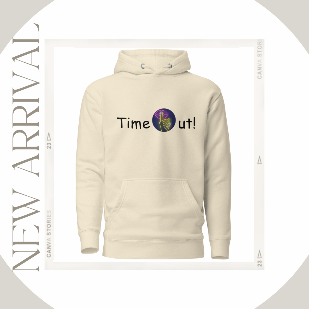 Time Out! Unisex Hoodie