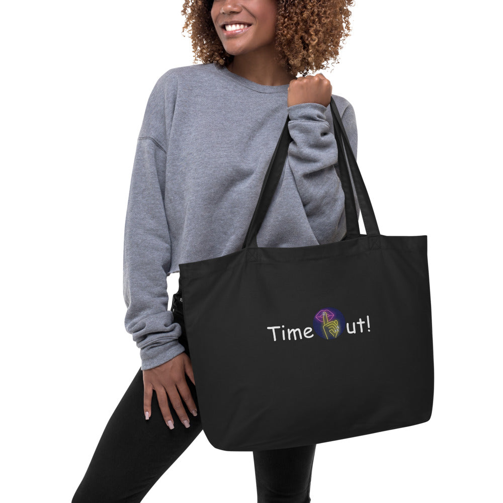 Time Out! Large organic tote bag