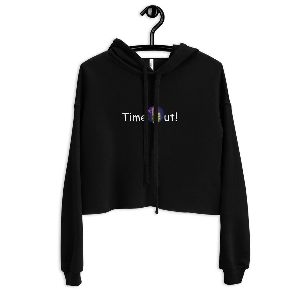 Time Out! Crop Hoodie